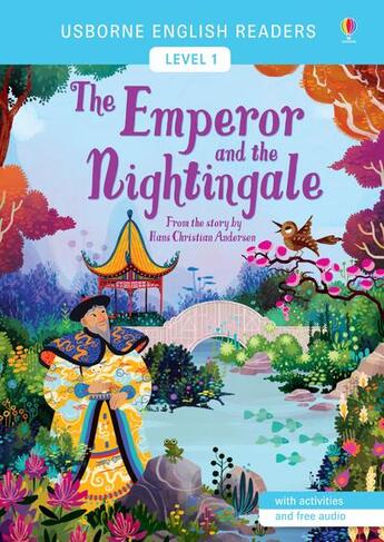 Couverture du livre « The emperor and the nightingale - english readers level 1 » de Mackinnon/Andersen aux éditions Usborne