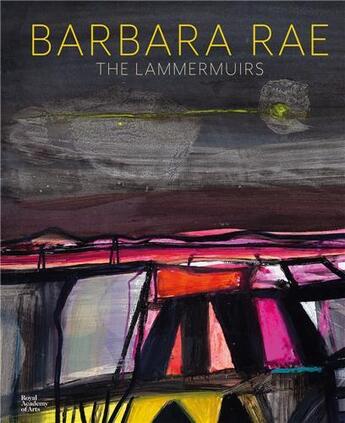 Couverture du livre « Barbara rae the lammermuir hills /anglais » de Barbara Rae aux éditions Royal Academy