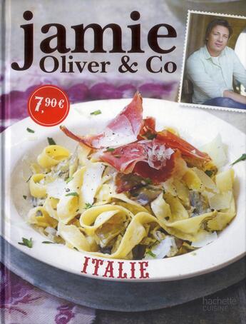 Couverture du livre « Italie » de Jamie Oliver aux éditions Hachette Pratique