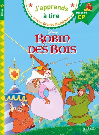 Couverture du livre « Robin des bois ; cp niveau 2 » de Isabelle Albertin aux éditions Hachette Education