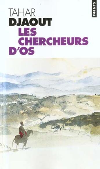 Couverture du livre « Les chercheurs d'os » de Tahar Djaout aux éditions Points