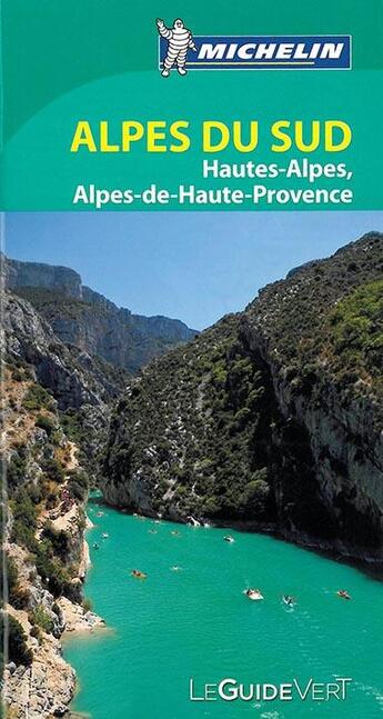 Couverture du livre « Le guide vert ; Alpes du Sud » de Collectif Michelin aux éditions Michelin