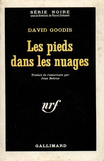 Couverture du livre « Les pieds dans les nuages » de David Goodis aux éditions Gallimard