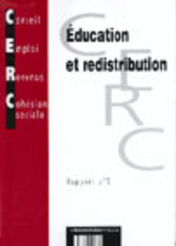 Couverture du livre « Education et redistribution. rapport n.3 » de Michel Dolle aux éditions Documentation Francaise