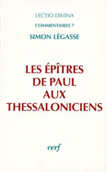 Couverture du livre « Les épîtres de Paul aux thessaloniciens » de Simon Legasse aux éditions Cerf