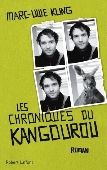 Couverture du livre « Les chroniques du kangourou t.1 » de Marc-Uwe Kling aux éditions Robert Laffont