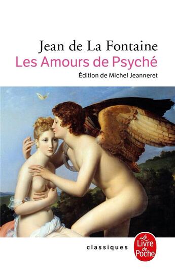 Couverture du livre « Les amours de Psyché et de cupidon » de Jean De La Fontaine aux éditions Le Livre De Poche