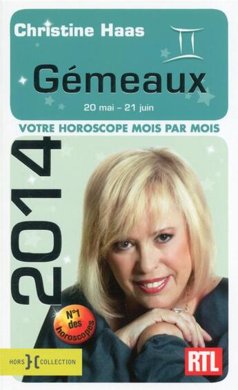 Couverture du livre « Gemeaux 2014 » de Christine Haas aux éditions Hors Collection