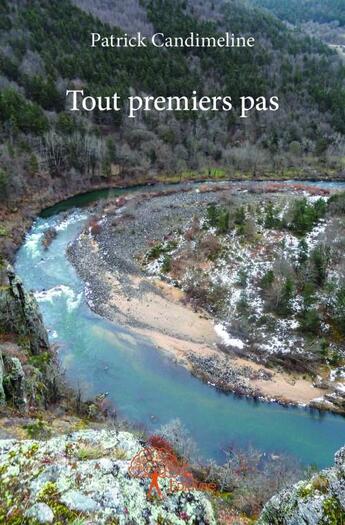 Couverture du livre « Tout premiers pas » de Patrick Candimeline aux éditions Edilivre