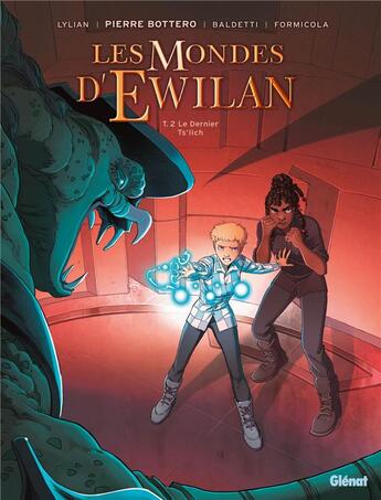 Couverture du livre « Les mondes d'Ewilan Tome 2 : le dernier Ts'lich » de Lylian et Cecilia Formicola et Laurence Baldetti aux éditions Glenat