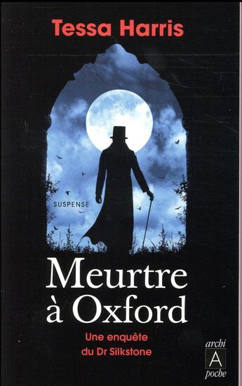 Couverture du livre « Meurtre à Oxford » de Tessa Harris aux éditions Archipoche