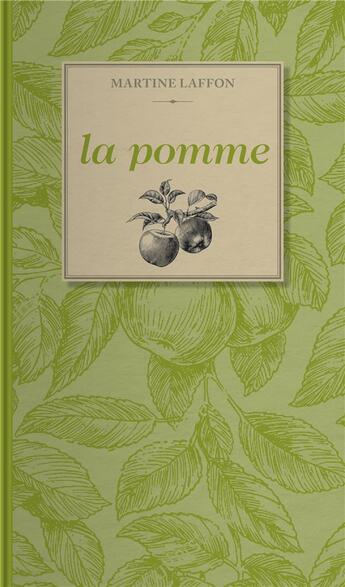 Couverture du livre « La pomme » de Martine Laffon aux éditions Tohu-bohu