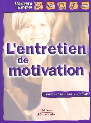 Couverture du livre « L'Entretien De Motivation » de P De Sainte Lorette et J Marze aux éditions Organisation