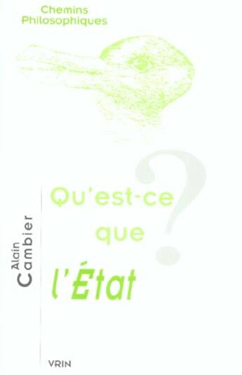 Couverture du livre « Qu'est-ce que l'Etat ? » de Alain Cambier aux éditions Vrin