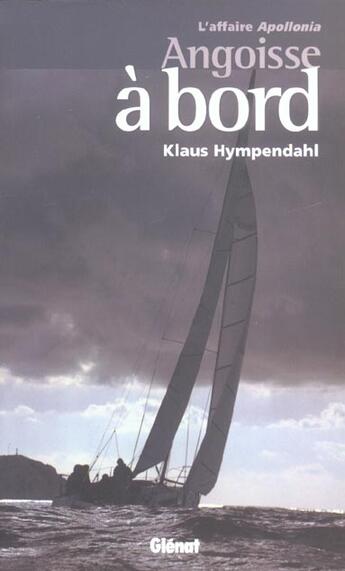 Couverture du livre « Angoisse a bord » de Klaus Hympendahl aux éditions Glenat