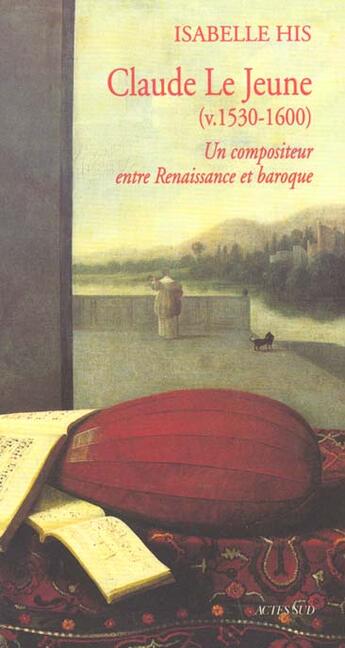 Couverture du livre « Claude lejeune » de Isabelle His aux éditions Actes Sud