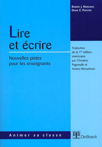 Couverture du livre « Lire et ecrire - nouvelles pistes pour les enseignants » de Heroufosse/Pagnoulle aux éditions De Boeck Superieur