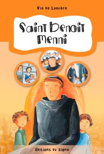 Couverture du livre « Saint Benoit Menni » de Danielle Jovine-Sciaky aux éditions Signe