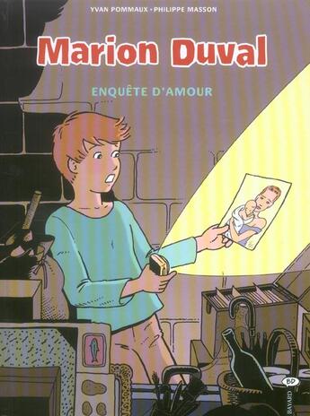 Couverture du livre « Marion Duval T.15 ; enquête d'amour » de Philippe Masson et Yvan Pommaux aux éditions Bd Kids