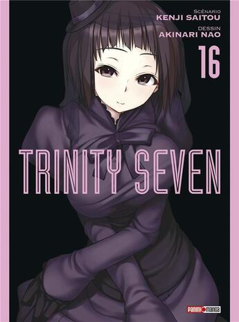 Couverture du livre « Trinity Seven Tome 16 » de Kenji Saito et Akinari Nao aux éditions Panini