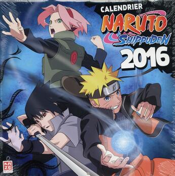 Couverture du livre « Naruto Shippuden : calendrier (édition 2016) » de Masashi Kishimoto aux éditions Kaze