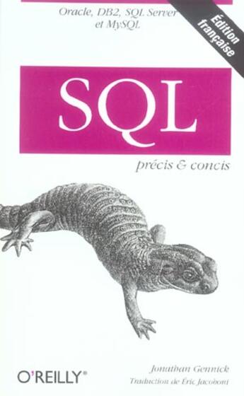 Couverture du livre « O'reilly sql precis concis » de Gennick aux éditions O Reilly France