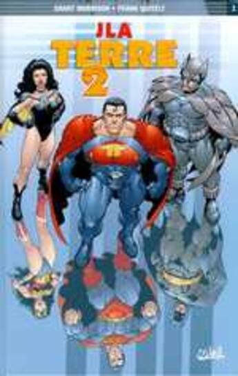 Couverture du livre « JLA t.1 ; terre 2 » de G Morrison et F Quitely aux éditions Soleil