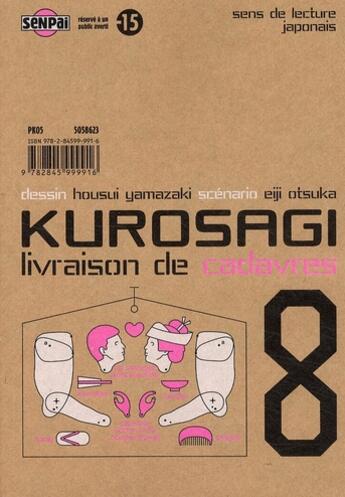 Couverture du livre « Kurosagi ; livraison de cadavres t.8 » de Eiji Otsuka et Housui Yamazaki aux éditions Pika