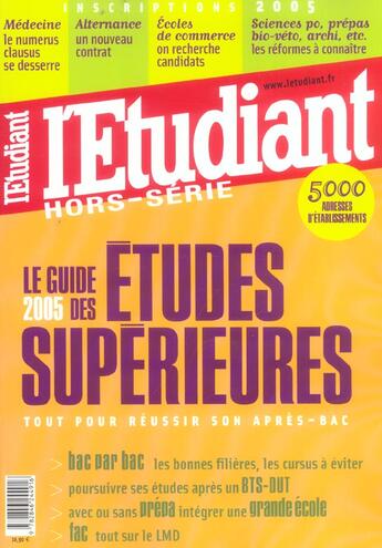 Couverture du livre « Guide des etudes superieures 2005 (édition 2005) » de  aux éditions L'etudiant