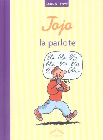 Couverture du livre « Jojo la parlote » de Bruno Heitz aux éditions Circonflexe