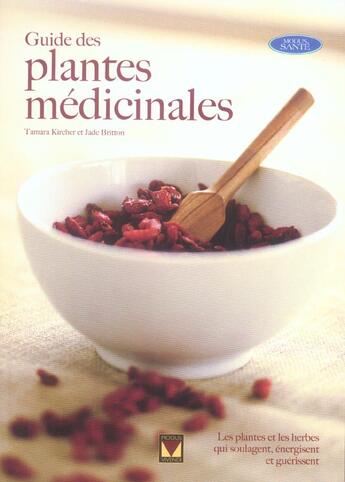 Couverture du livre « Guide des plantes medicinales » de Tamara Kircher aux éditions Modus Vivendi