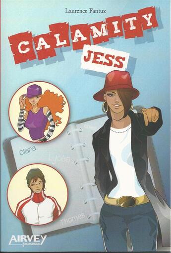 Couverture du livre « Calamity Jess » de Laurence Fantuz aux éditions Airvey