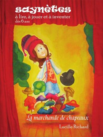 Couverture du livre « La marchande de chapeaux » de Lucille Richard aux éditions Alliage Canada