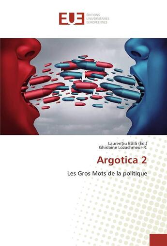 Couverture du livre « Argotica 2 » de B L Lauren Iu aux éditions Editions Universitaires Europeennes