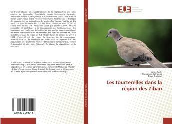 Couverture du livre « Les tourterelles dans la region des ziban » de Torki Somie aux éditions Editions Universitaires Europeennes