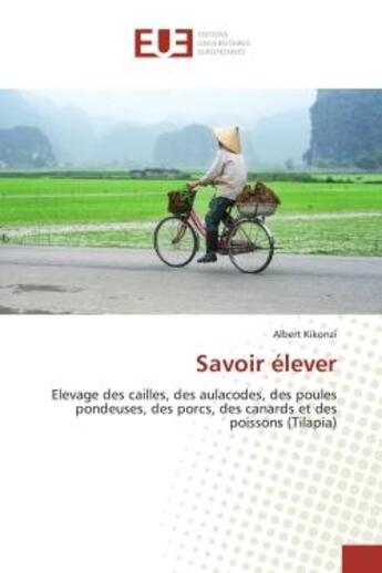 Couverture du livre « Savoir elever » de Albert Kikonzi aux éditions Editions Universitaires Europeennes