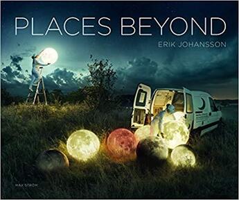 Couverture du livre « Erik johansson places beyond » de Johansson Erik aux éditions Thames & Hudson