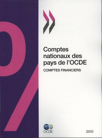 Couverture du livre « Comptes nationaux des pays de l'OCDE, comptes financiers 2010 » de  aux éditions Ocde