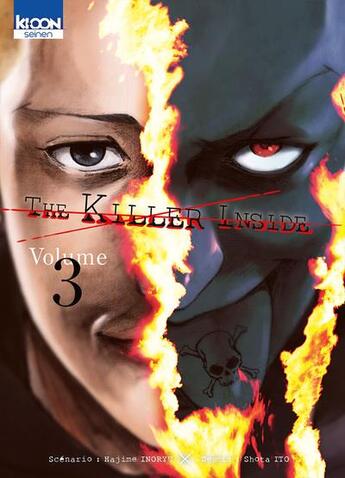 Couverture du livre « The killer inside Tome 3 » de Hajime Inoryuu et Shota Ito aux éditions Ki-oon