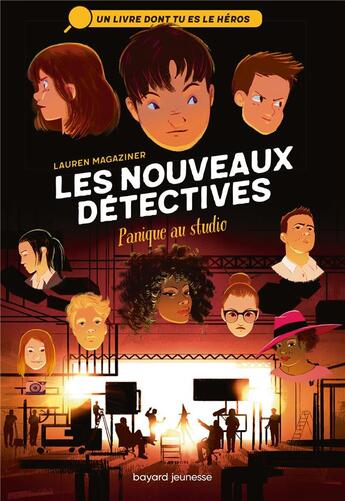 Couverture du livre « Les nouveaux détectives Tome 2 : panique au studio » de Lauren Magaziner aux éditions Bayard Jeunesse