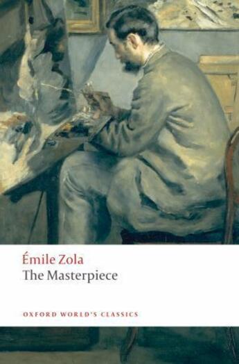 Couverture du livre « The masterpiece » de Émile Zola aux éditions Oxford Up Elt