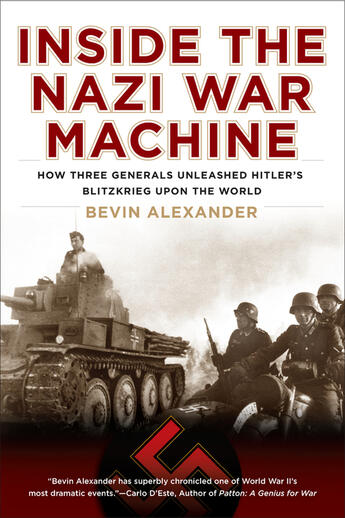 Couverture du livre « Inside the Nazi War Machine » de Alexander Bevin aux éditions Penguin Group Us