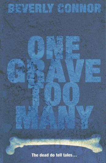 Couverture du livre « One Grave Too Many » de Connor Beverly aux éditions Little Brown Book Group Digital