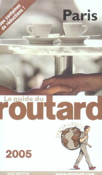 Couverture du livre « Guide Du Routard ; Paris 2005 (édition 2005) » de Philippe Gloaguen aux éditions Hachette Tourisme