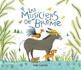 Couverture du livre « Les musiciens de Brême » de Kochka aux éditions Pere Castor