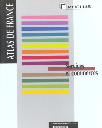 Couverture du livre « Atlas de france t.10 : services et commerces » de  aux éditions Documentation Francaise