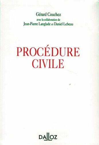 Couverture du livre « Procédure civile » de Couchez-G+Langlade-J aux éditions Dalloz