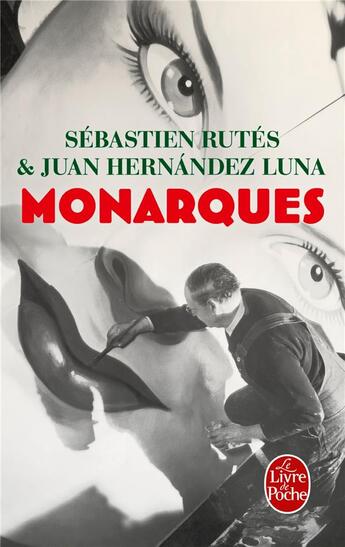 Couverture du livre « Monarques » de Sébastien Rutés aux éditions Le Livre De Poche