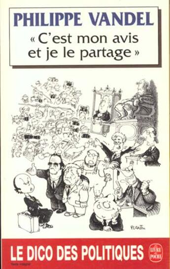 Couverture du livre « C'est mon avis et je le partage » de Vandel-P aux éditions Le Livre De Poche