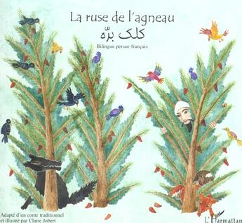 Couverture du livre « La ruse de l'agneau : À partir de 6 ans » de  aux éditions Editions L'harmattan